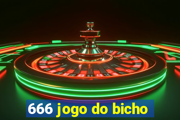 666 jogo do bicho